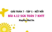 Bài 4.12 SGK Toán 7 tập 1 Kết nối tri thức